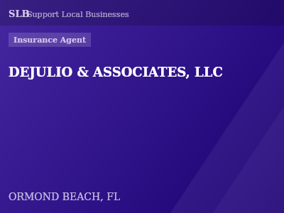 DEJULIO & ASSOCIATES, LLC — Insurance Agent in ORMOND BEACH, FL