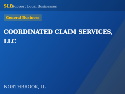 COORDINATED CLAIM SERVICES, LLC — General Business in NORTHBROOK, IL