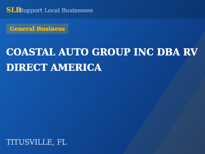 COASTAL AUTO GROUP INC DBA RV DIRECT AMERICA — General Business in TITUSVILLE, FL