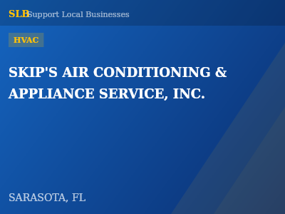 SKIP'S AIR CONDITIONING & APPLIANCE SERVICE, INC. — HVAC in SARASOTA, FL