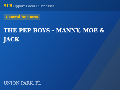 THE PEP BOYS - MANNY, MOE & JACK — General Business in UNION PARK, FL