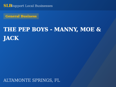 THE PEP BOYS - MANNY, MOE & JACK — General Business in ALTAMONTE SPRINGS, FL