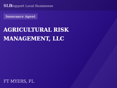 AGRICULTURAL RISK MANAGEMENT, LLC — Insurance Agent in FT MYERS, FL