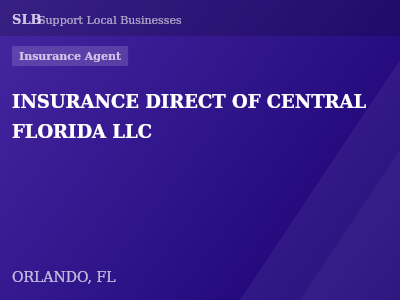 INSURANCE DIRECT OF CENTRAL FLORIDA LLC — Insurance Agent in ORLANDO, FL
