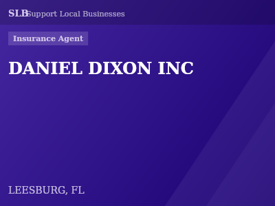 DANIEL DIXON INC — Insurance Agent in LEESBURG, FL