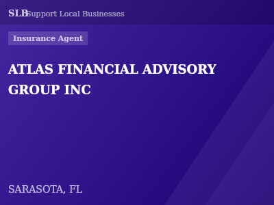 ATLAS FINANCIAL ADVISORY GROUP INC — Insurance Agent in SARASOTA, FL