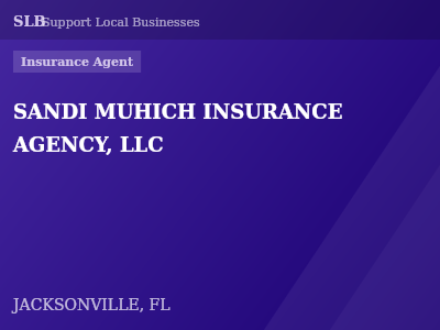 SANDI MUHICH INSURANCE AGENCY, LLC — Insurance Agent in JACKSONVILLE, FL
