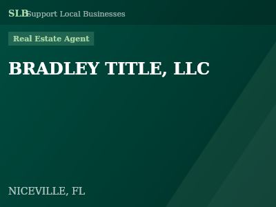 BRADLEY TITLE, LLC — Real Estate Agent in NICEVILLE, FL