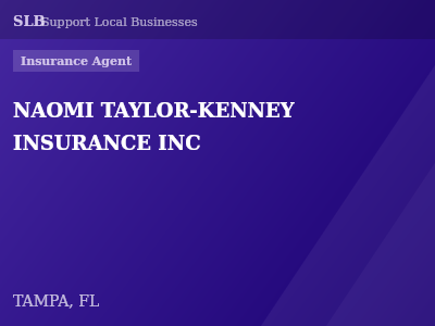 NAOMI TAYLOR-KENNEY INSURANCE INC — Insurance Agent in TAMPA, FL
