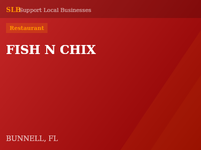 FISH N CHIX — Restaurant in BUNNELL, FL