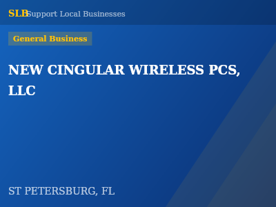 NEW CINGULAR WIRELESS PCS, LLC — General Business in ST PETERSBURG, FL