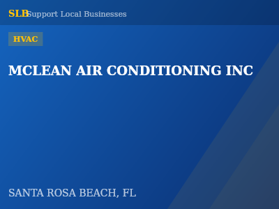 MCLEAN AIR CONDITIONING INC — HVAC in SANTA ROSA BEACH, FL