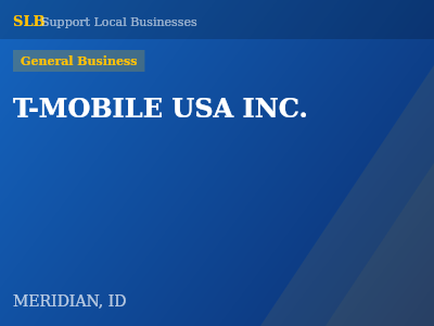 T-MOBILE USA INC. — General Business in MERIDIAN, ID