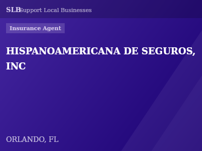 HISPANOAMERICANA DE SEGUROS, INC — Insurance Agent in ORLANDO, FL