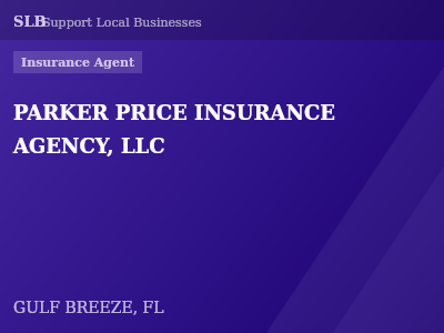 PARKER PRICE INSURANCE AGENCY, LLC — Insurance Agent in GULF BREEZE, FL