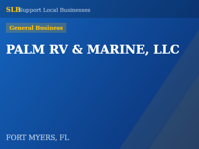 PALM RV & MARINE, LLC — General Business in FORT MYERS, FL