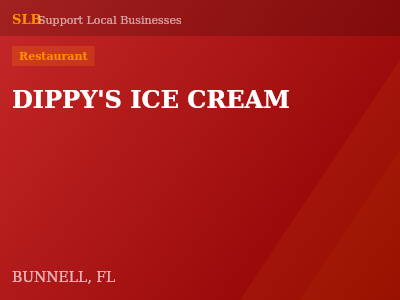 DIPPY'S ICE CREAM — Restaurant in BUNNELL, FL