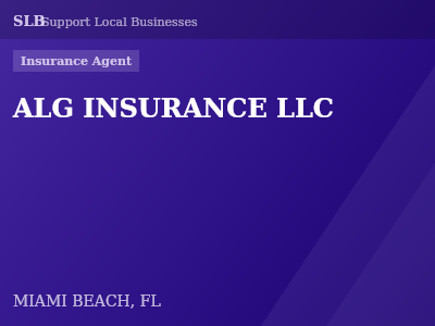 ALG INSURANCE LLC — Insurance Agent in MIAMI BEACH, FL