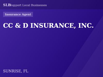 CC & D INSURANCE, INC. — Insurance Agent in SUNRISE, FL