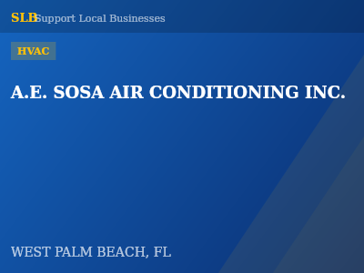 A.E. SOSA AIR CONDITIONING INC. — HVAC in WEST PALM BEACH, FL