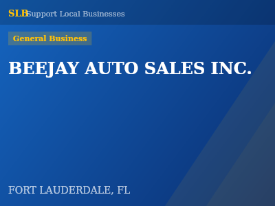 BEEJAY AUTO SALES INC. — General Business in FORT LAUDERDALE, FL