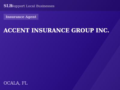 ACCENT INSURANCE GROUP INC. — Insurance Agent in OCALA, FL