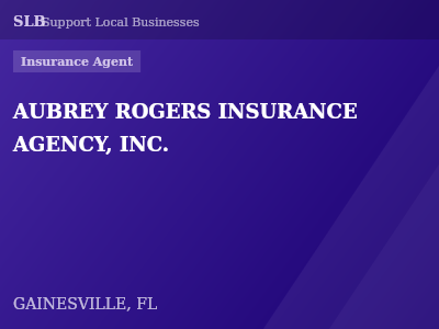 AUBREY ROGERS INSURANCE AGENCY, INC. — Insurance Agent in GAINESVILLE, FL