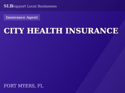 CITY HEALTH INSURANCE — Insurance Agent in FORT MYERS, FL