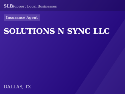 SOLUTIONS N SYNC LLC — Insurance Agent in DALLAS, TX