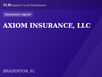 AXIOM INSURANCE, LLC — Insurance Agent in BRADENTON, FL