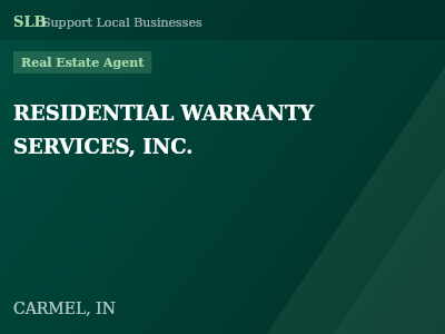RESIDENTIAL WARRANTY SERVICES, INC. — Real Estate Agent in CARMEL, IN