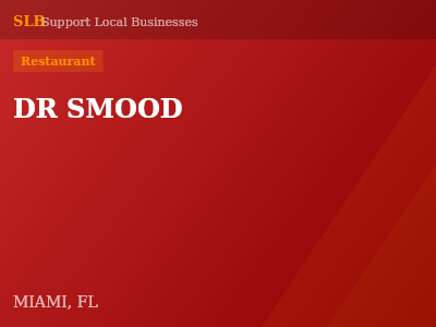 DR SMOOD — Restaurant in MIAMI, FL
