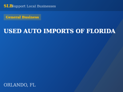 USED AUTO IMPORTS OF FLORIDA — General Business in ORLANDO, FL