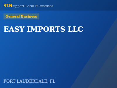 EASY IMPORTS LLC — General Business in FORT LAUDERDALE, FL