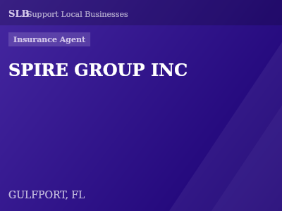 SPIRE GROUP INC — Insurance Agent in GULFPORT, FL