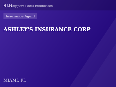 ASHLEY'S INSURANCE CORP — Insurance Agent in MIAMI, FL
