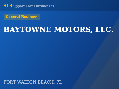 BAYTOWNE MOTORS, LLC. — General Business in FORT WALTON BEACH, FL