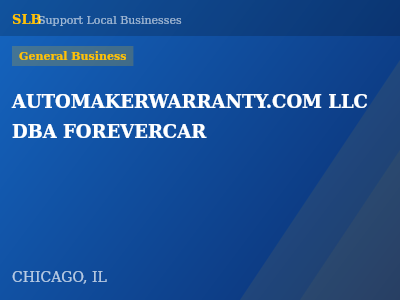 AUTOMAKERWARRANTY.COM LLC DBA FOREVERCAR — General Business in CHICAGO, IL