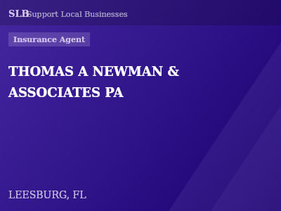 THOMAS A NEWMAN & ASSOCIATES PA — Insurance Agent in LEESBURG, FL
