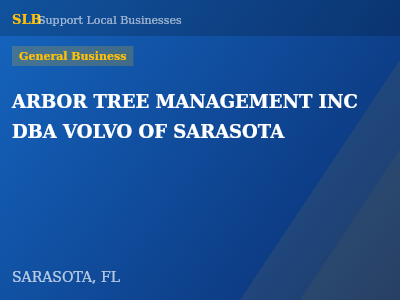 ARBOR TREE MANAGEMENT INC DBA VOLVO OF SARASOTA — General Business in SARASOTA, FL