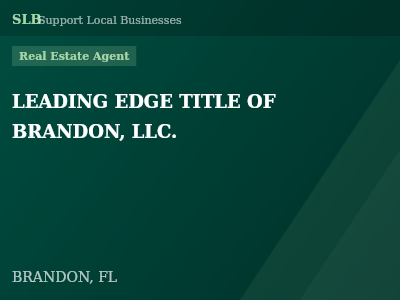 LEADING EDGE TITLE OF BRANDON, LLC. — Real Estate Agent in BRANDON, FL