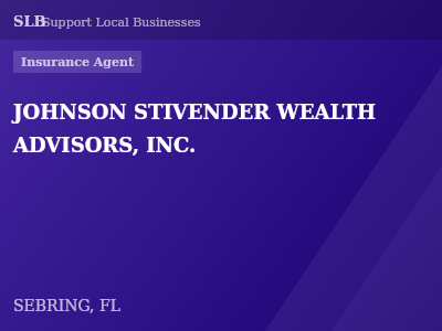 JOHNSON STIVENDER WEALTH ADVISORS, INC. — Insurance Agent in SEBRING, FL