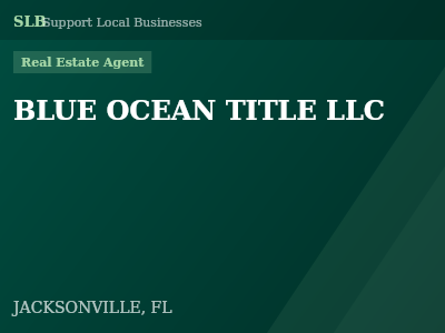 BLUE OCEAN TITLE LLC — Real Estate Agent in JACKSONVILLE, FL