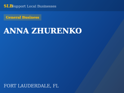 ANNA ZHURENKO — General Business in FORT LAUDERDALE, FL