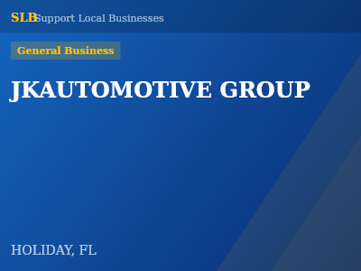 JKAUTOMOTIVE GROUP — General Business in HOLIDAY, FL