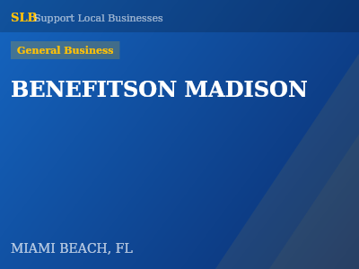 BENEFITSON MADISON — General Business in MIAMI BEACH, FL