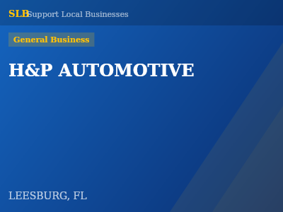 H&P AUTOMOTIVE — General Business in LEESBURG, FL