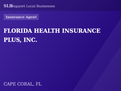 FLORIDA HEALTH INSURANCE PLUS, INC. — Insurance Agent in CAPE CORAL, FL