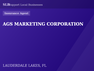 AGS MARKETING CORPORATION — Insurance Agent in LAUDERDALE LAKES, FL