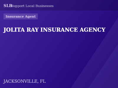 JOLITA RAY INSURANCE AGENCY — Insurance Agent in JACKSONVILLE, FL
